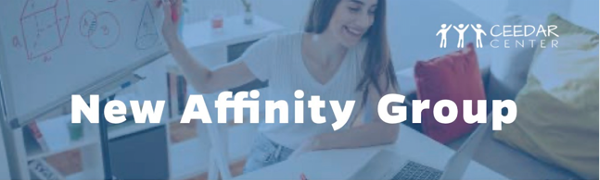New Affinity Group: CEEDAR Center
