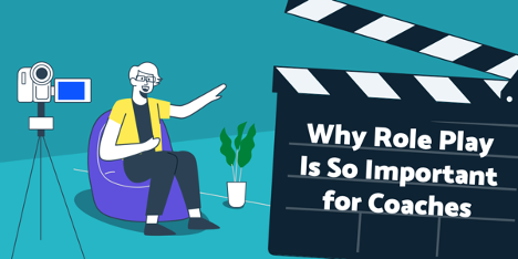Text: Why Role Play is So Important for Coaches, man sitting on a chair talking while a camera is pointed at him 